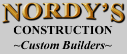 Nordy's Construction Custom Builders